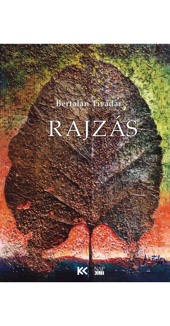 Bertalan Tivadar: Rajzás