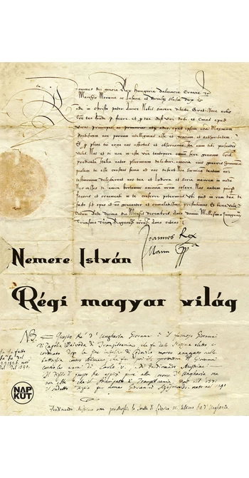 Nemere István: Régi magyar világ
