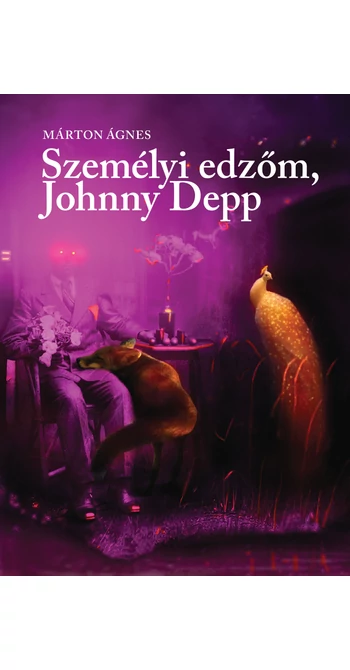 Márton Ágnes: Személyi edzőm, Johnny Depp / My Personal Trainer, Johnny Depp