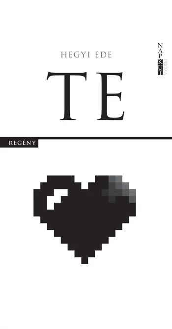 Hegyi Ede: Te