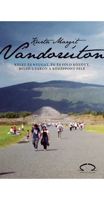 Kurta Margit: Vándorúton