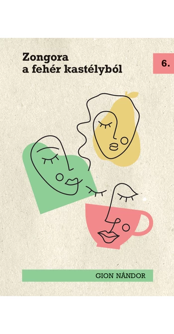Gion Nándor: Zongora a fehér kastélyból