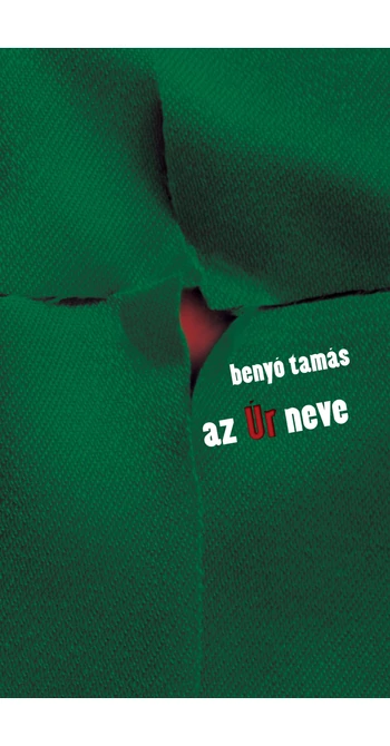 Benyó Tamás: az Úr neve