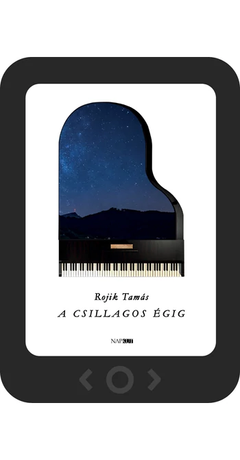 Rojik Tamás: A csillagos égig [e-könyv]