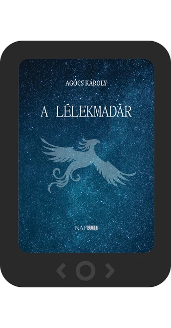 Agócs Károly: A lélekmadár [e-könyv]