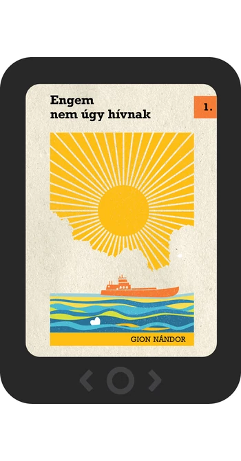 Gion Nándor: Engem nem úgy hívnak [e-könyv]