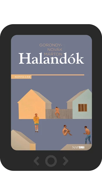 Gorondy-Novák Márton: Halandók [e-könyv]