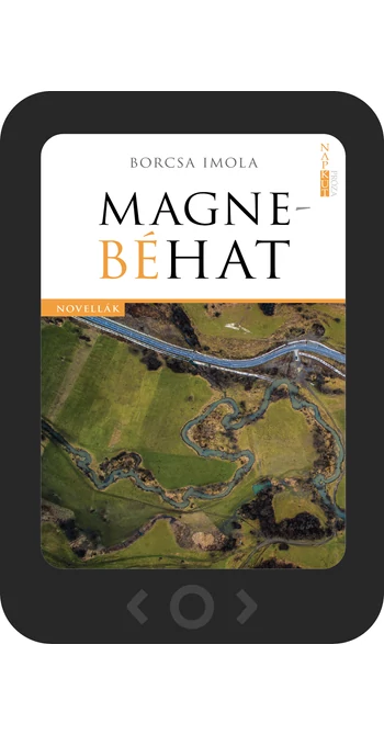 Borcsa Imola: Magnebéhat [e-könyv]