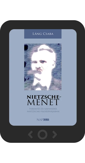 Láng Csaba: Nietzsche-menet [e-könyv]
