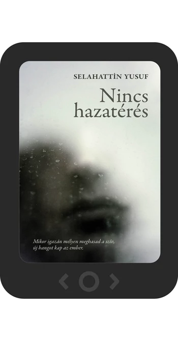 Selahattin Yusuf: Nincs hazatérés [e-könyv]