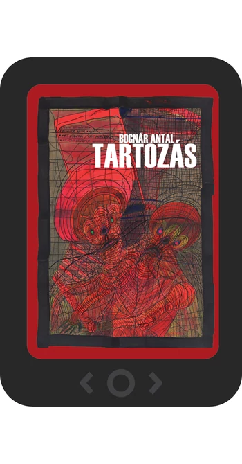 Bognár Antal: Tartozás [e-könyv]