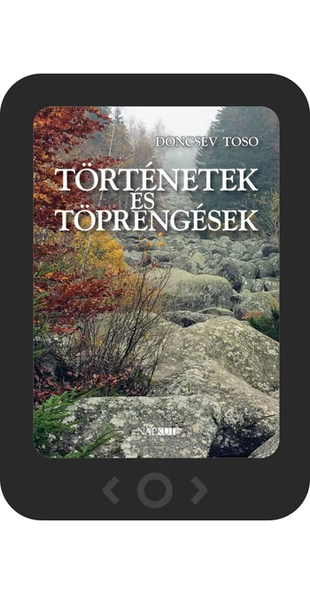 Doncsev Toso: Történetek és töprengések [e-könyv]