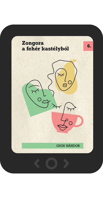 Gion Nándor: Zongora a fehér kastélyból [e-könyv]