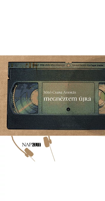 Sütő Csaba András: megnéztem újra