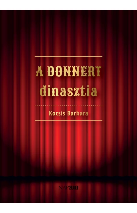 Kocsis Barbara: A Donnert dinasztia