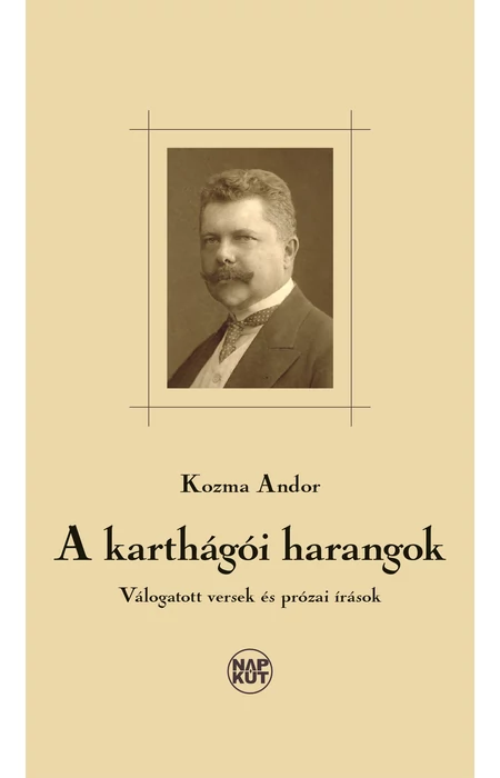 Kozma Andor: A karthágói harangok