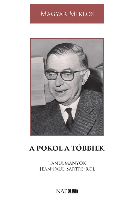 Magyar Miklós: A pokol a többiek