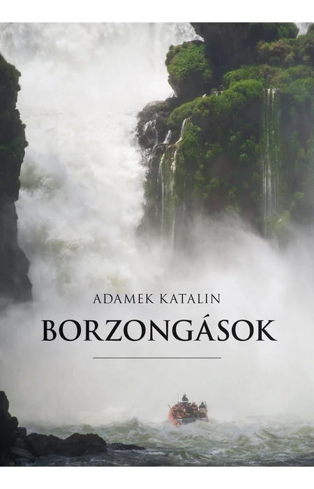 Adamek Katalin: Borzongások