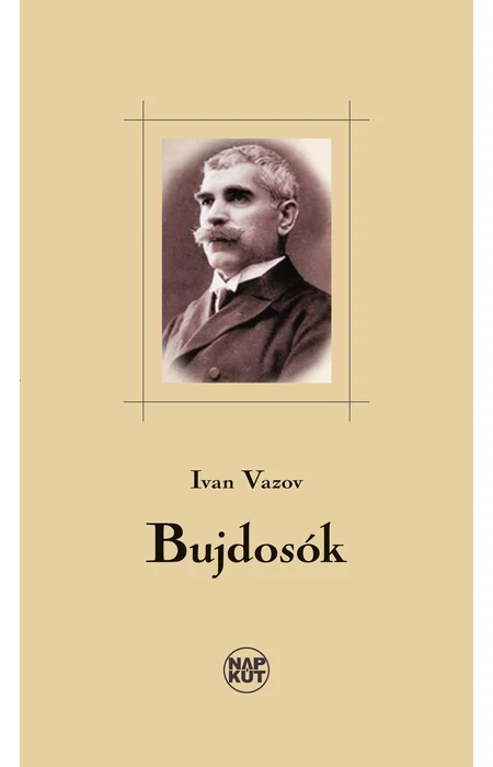 Ivan Vazov: Bujdosók