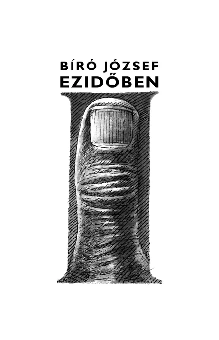 Bíró József: Ezidőben