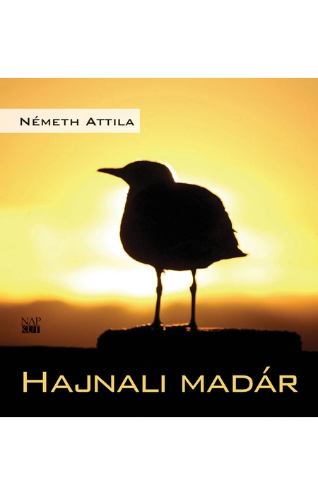 Németh Attila: Hajnali madár