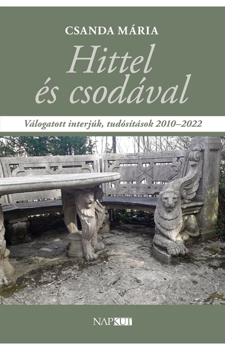 Csanda Mária: Hittel és csodával