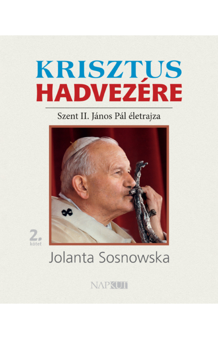 Jolanta Sosnowska: Krisztus hadvezére, 2. kötet