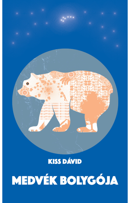 Kiss Dávid: Medvék bolygója