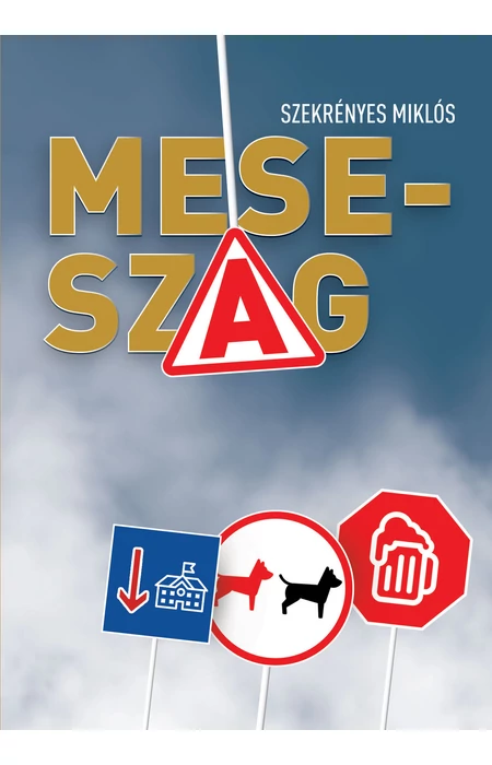 Szekrényes Miklós: Meseszag