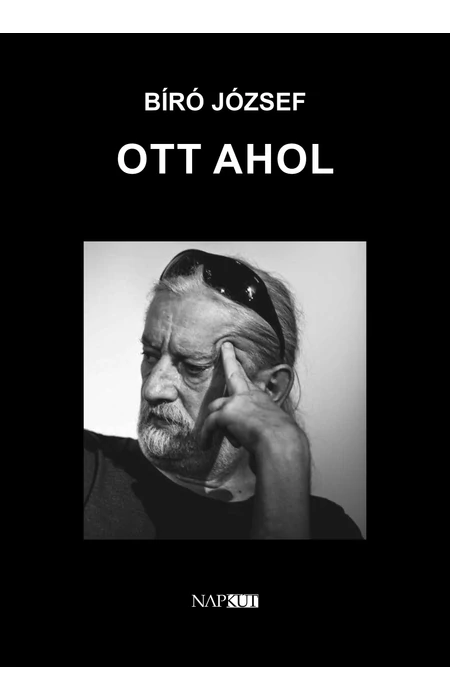 Bíró József: Ott ahol