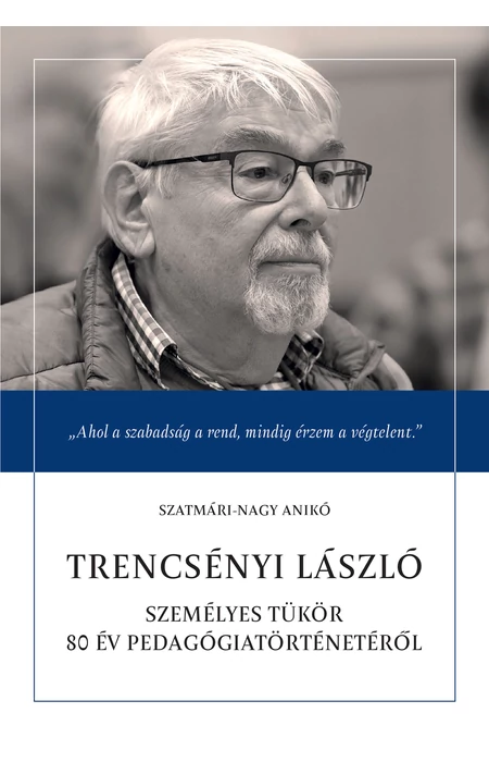 Szatmári-Nagy Anikó: Trencsényi László