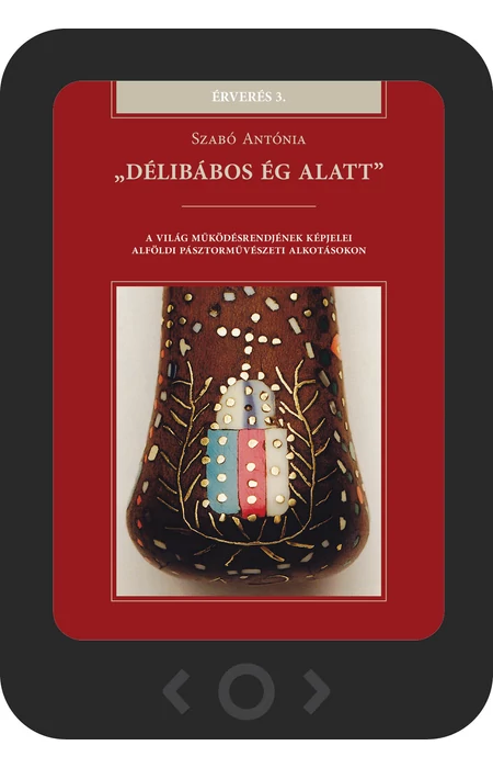 Szabó Antónia: „Délibábos ég alatt” [e-könyv]